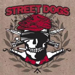 Street Dogs : Crooked Drunken Sons